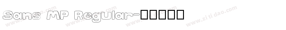 Sans MP Regular字体转换